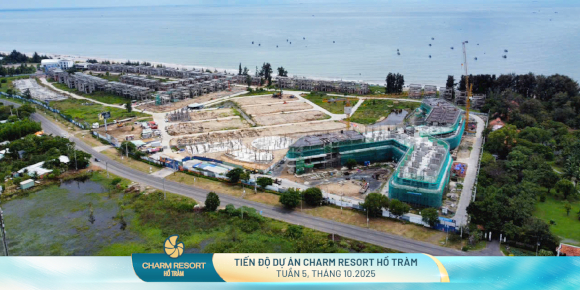 Cập nhật tiến độ Charm Resort Hồ Tràm